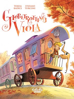cover image of Globetrotting Viola--Volume 1--Treasure everywhere!